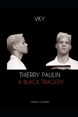 Book cover for Thierry Paulin A Black Tragedy