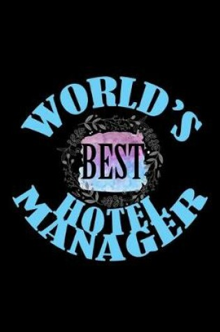 Cover of World's best hotel manager
