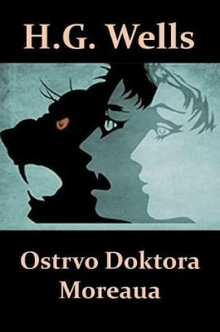 Cover of Ostrvo Doktora Moreaua