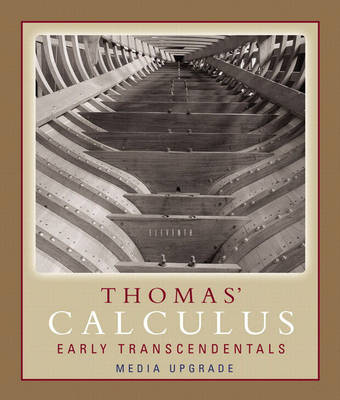 Book cover for Thomas' Calculus, Early Transcendentals, Media Upgrade