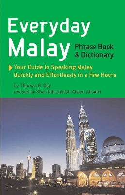 Cover of Everyday Malay Phrase Book and Dictionary