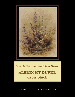 Book cover for Scotch Heather and Deer Grass