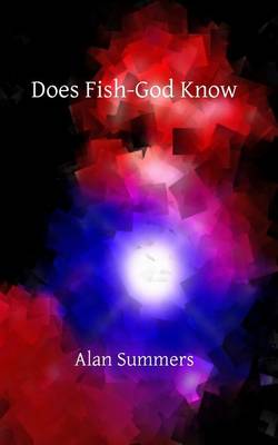 Book cover for Does Fish-God Know