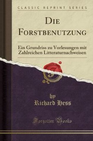 Cover of Die Forstbenutzung