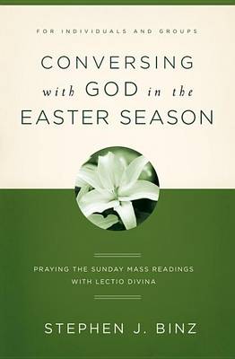 Book cover for Conversing with God in the Easter Season