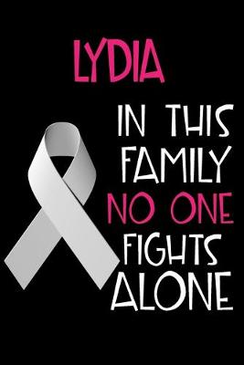 Book cover for LYDIA In This Family No One Fights Alone