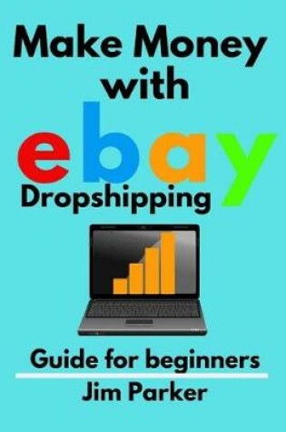 Cover of Make Money with eBay Dropshipping