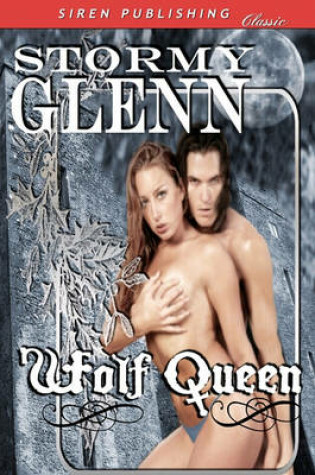 Cover of Wolf Queen (Siren Publishing)