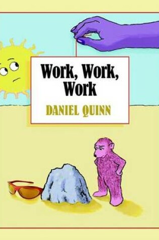 Cover of Work, Work, Work