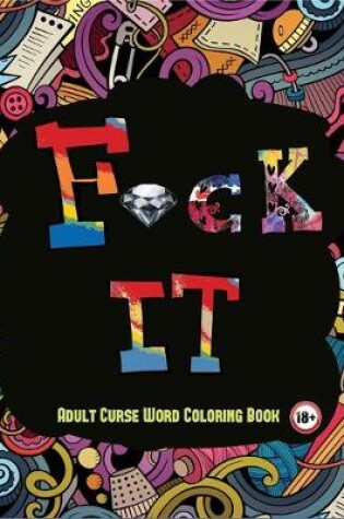 Cover of Adult Curse Word Coloring Book
