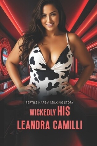 Cover of Wickedly His