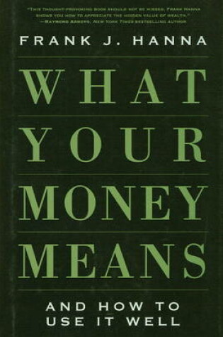 Cover of What Your Money Means