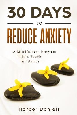 Book cover for 30 Days to Reduce Anxiety