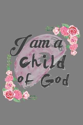 Book cover for I'M A Child Of God