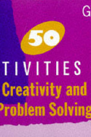 Cover of 50 Activities on Creativity and Problem Solving