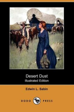 Cover of Desert Dust(Dodo Press)