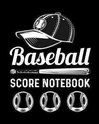 Book cover for Baseball Score Notebook