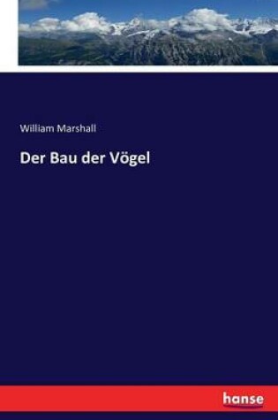Cover of Der Bau der Voegel