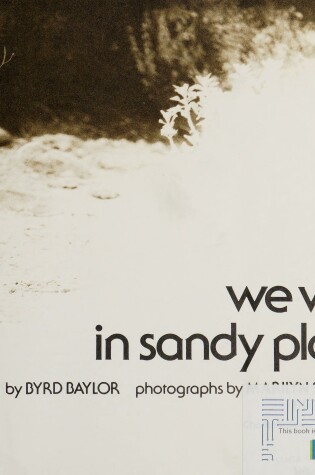 Cover of We Walk in Sandy Places