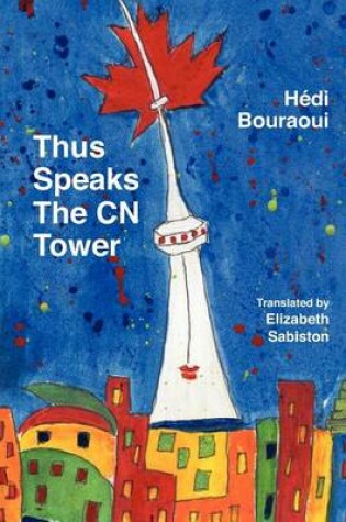 Cover of Thus Speaks the Cn Tower