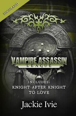 Book cover for Vampire Assassin League, Highland