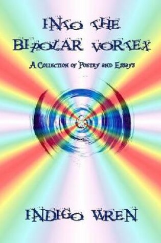 Cover of Into the Bipolar Vortex