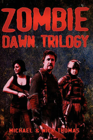 Cover of Zombie Dawn Trilogy