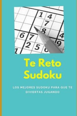 Cover of Te reto Sudoku