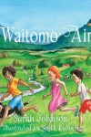 Book cover for Waitomo Air