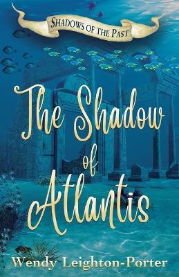 Cover of The Shadow of Atlantis