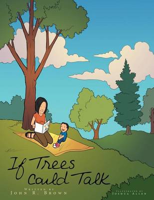 Book cover for If Trees Could Talk