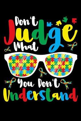 Book cover for Don't judge what you don't understand