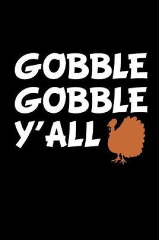 Cover of Gobble Gobble Ya'll