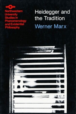 Cover of Heidegger and the Tradition