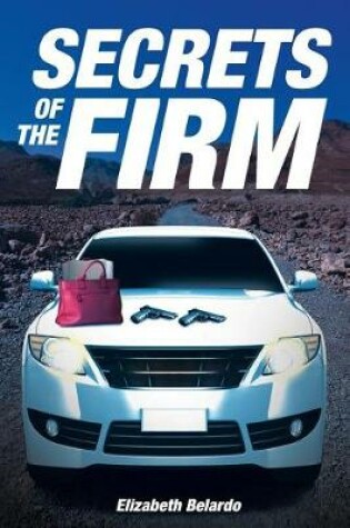 Cover of Secrets of the Firm