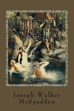 Cover of Stories From Wagner