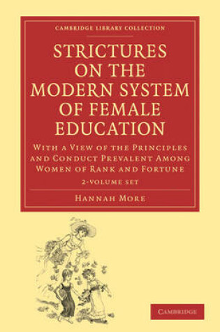 Cover of Strictures on the Modern System of Female Education 2 Volume Set