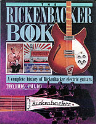 Book cover for The Rickenbacker Book