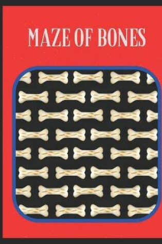 Cover of Maze of Bones