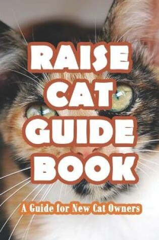 Cover of Raise Cat Guide Book