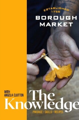 Cover of Borough Market: The Knowledge