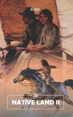 Book cover for The Native Land II