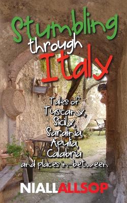 Book cover for Stumbling through Italy