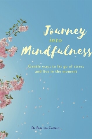 Cover of Journey into Mindfulness