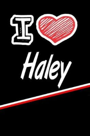 Cover of I Love Haley