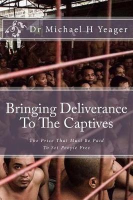 Book cover for Bringing Deliverance to the Captives