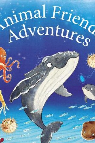 Cover of Animal Friends Adventures