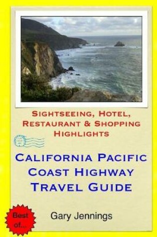 Cover of California Pacific Coast Highway Travel Guide