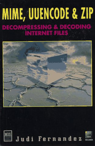 Book cover for MIME, Uuencode and Zip