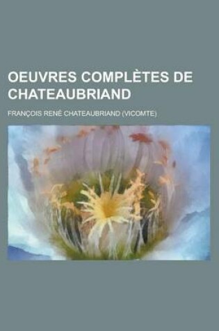Cover of Oeuvres Completes de Chateaubriand